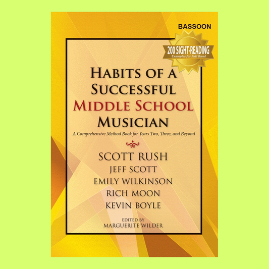 Habits of a Successful Middle School Musician - Bassoon Book