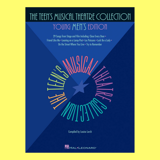 Teens Musical Theatre Collection Book (Mens Edition)