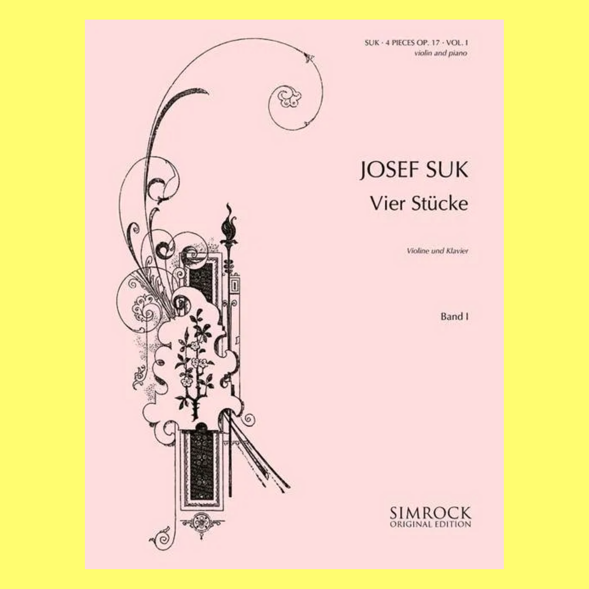 Josef Suk - 4 Pieces Op 17 Volume 1 (Nos 1-2) Violin with Piano Accompaniment Book