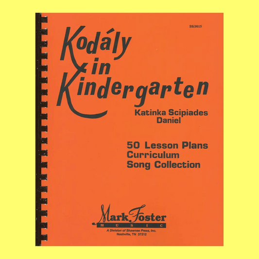 Kodaly In Kindergarten Textbook