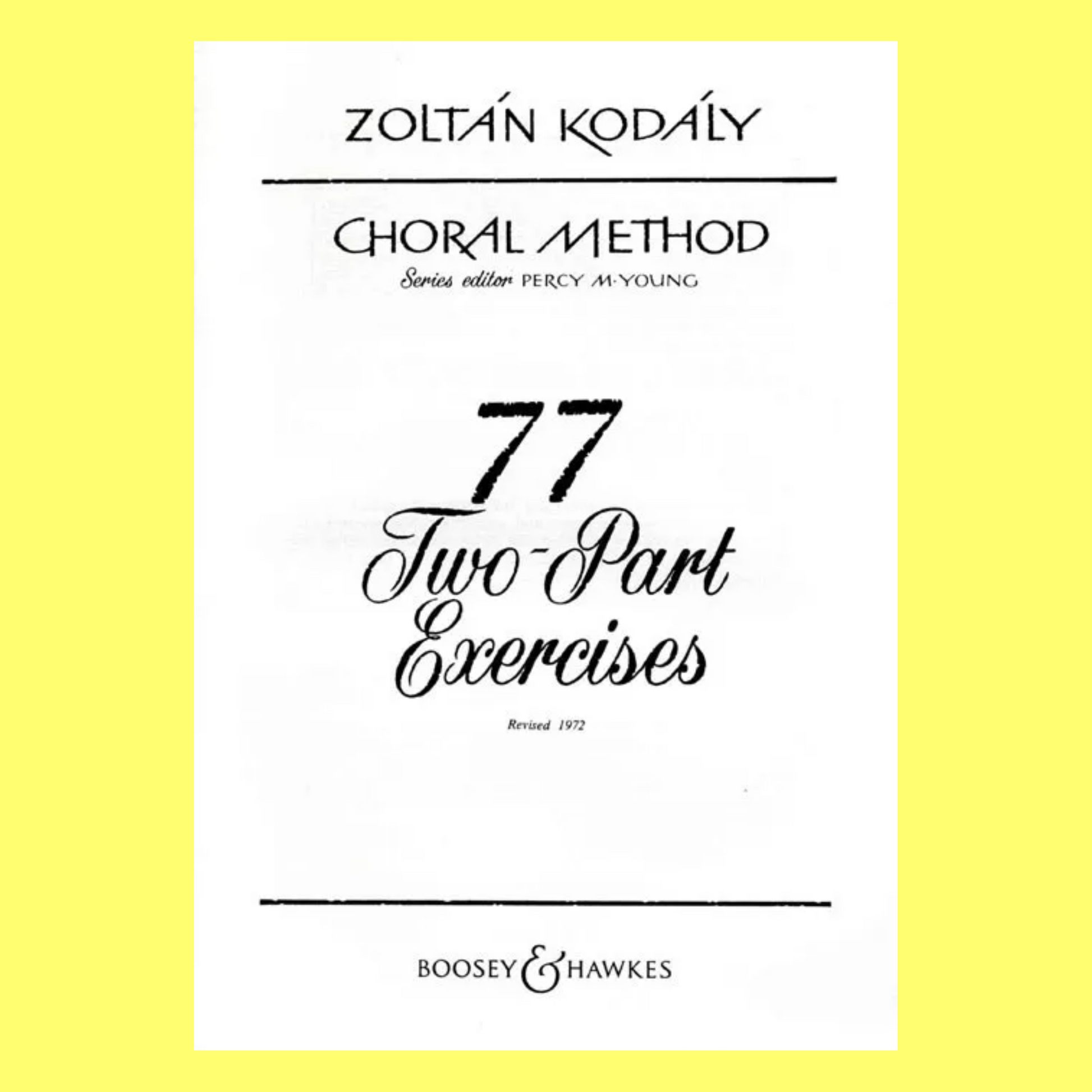Kodaly - 77 Two-Part Vocal Exercises Book