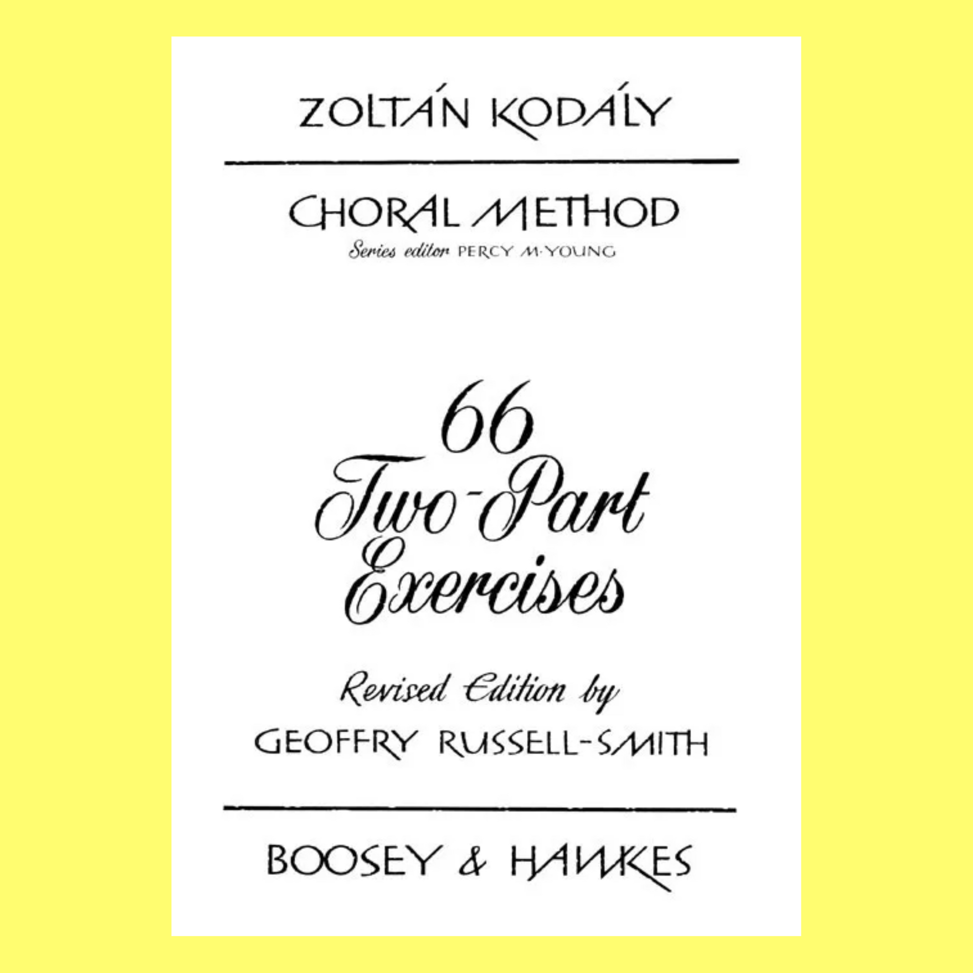 Kodaly - 66 Two-Part Vocal Exercises Book For Childrens Choir