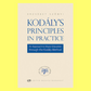 Kodalys Principles In Practice Book