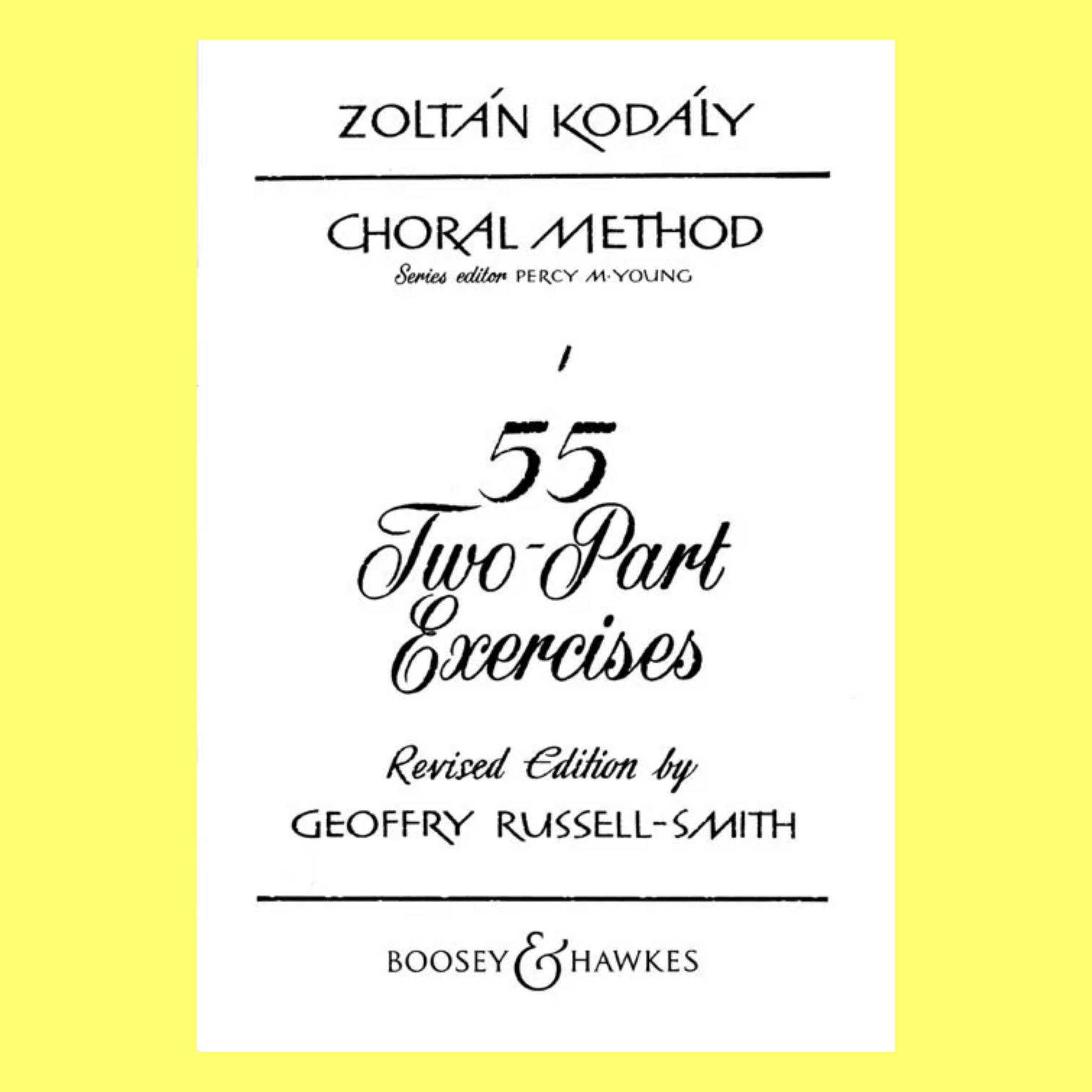 Kodaly 55 Two-Part Vocal Exercises Book