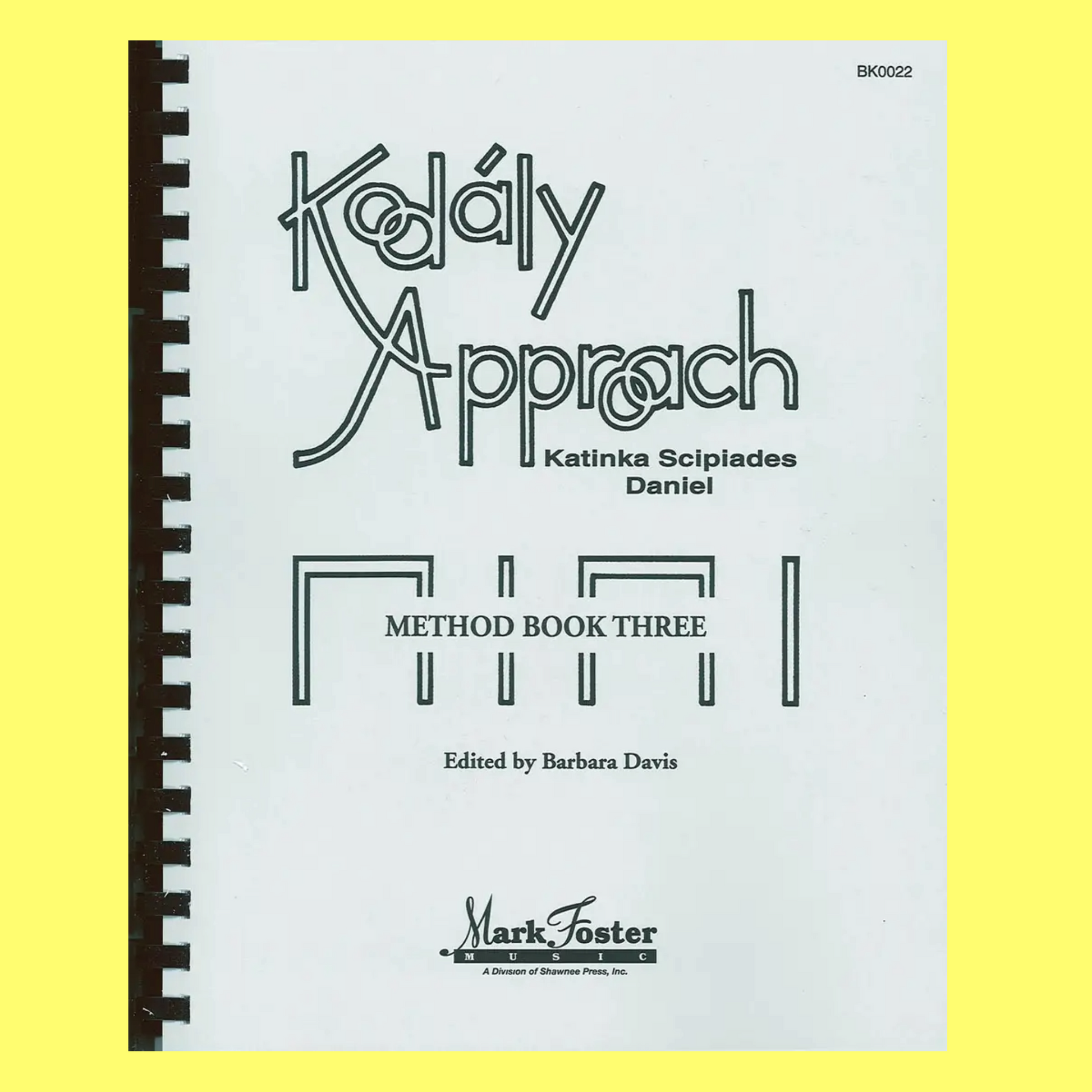 Kodaly Approach - Method Book Three Textbook (Spiral Bound)