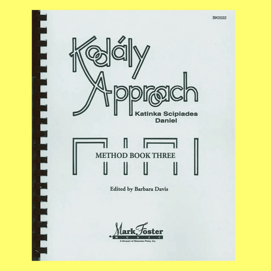 Kodaly Approach - Method Book Three Textbook (Spiral Bound)