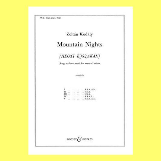 Kodaly Mountain Nights - Songs Without Words for Womens Voices Book