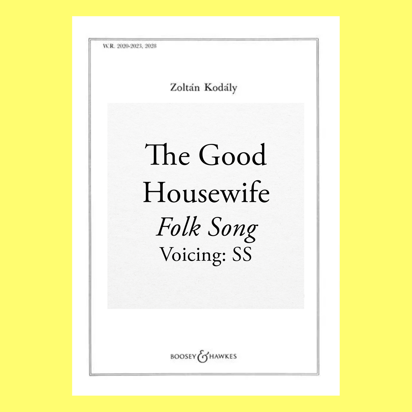 Kodaly - The Good Housewife Folk Song Sheet Music