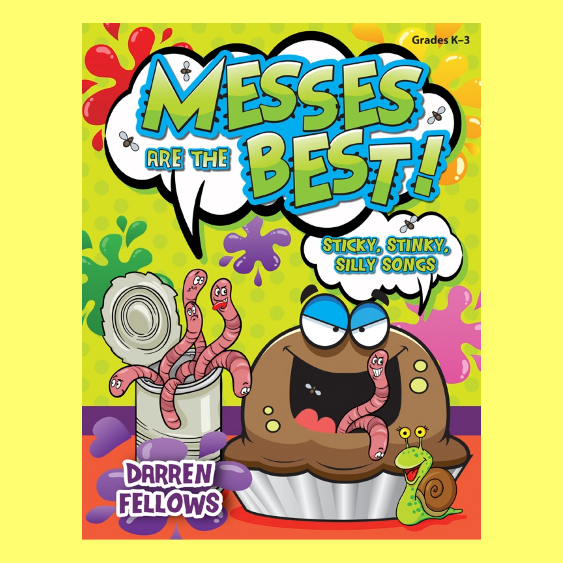 Messes Are The Best - Book/Cd (Classroom Singing Book)