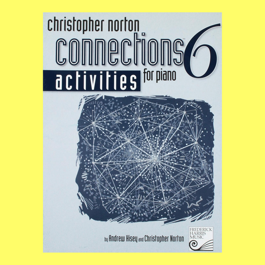 Connections For Piano Activities - Book 6