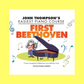 John Thompson's Easiest Piano Course - First Beethoven Book