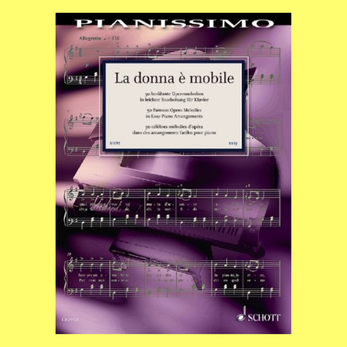 La Donna E Mobile - 50 Famous Opera Melodies Easy Piano Book