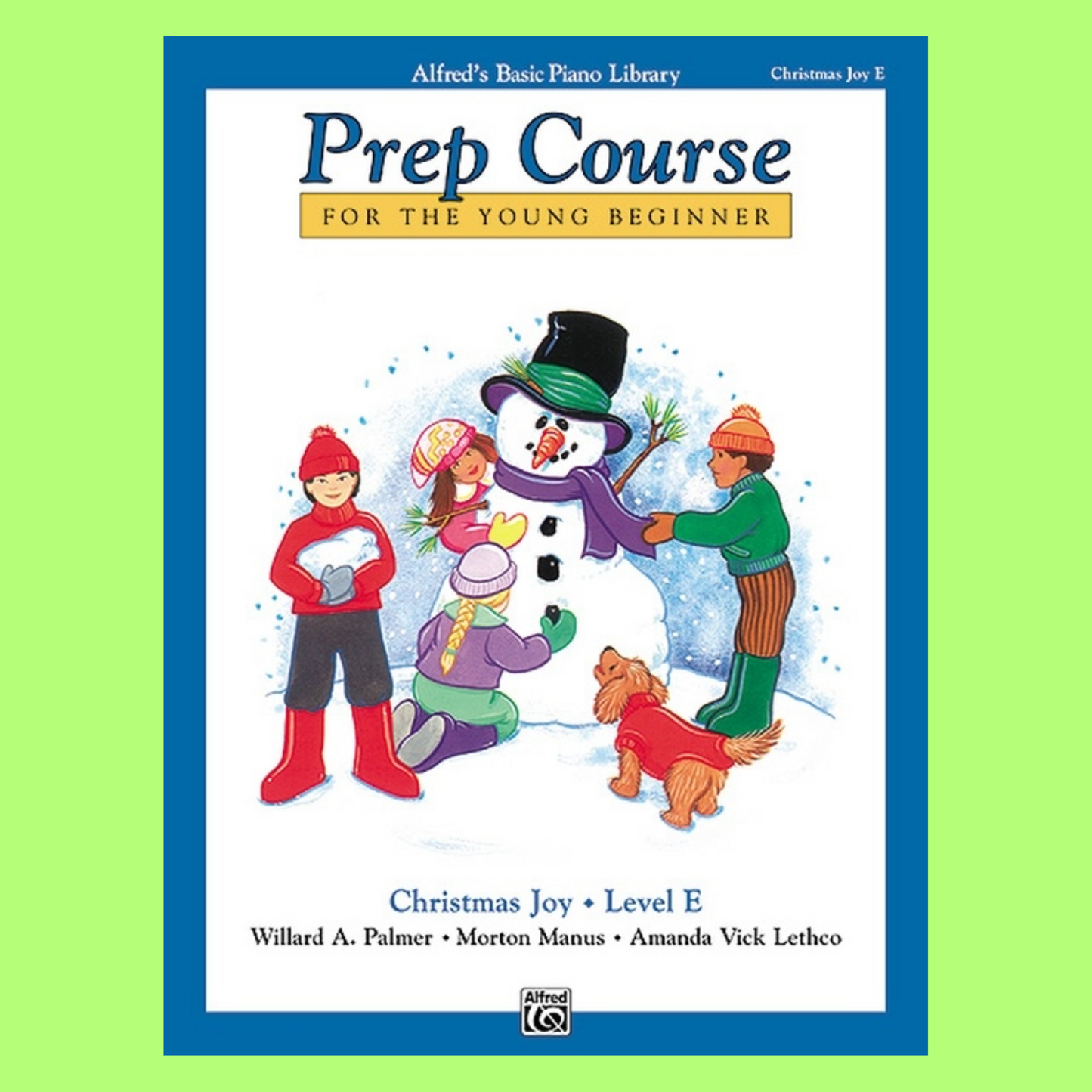 Alfred's Basic Piano Prep Course - Christmas Joy Level E Book