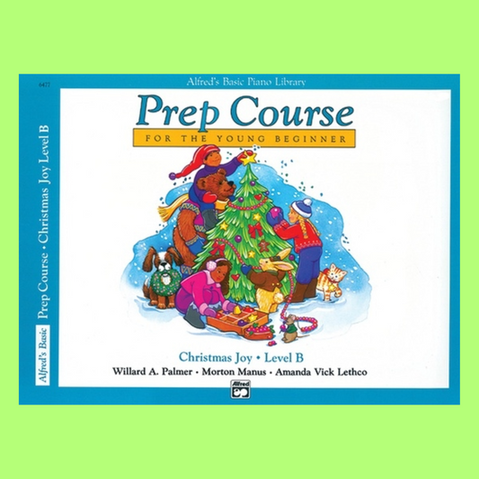 Alfred's Basic Piano Prep Course - Christmas Joy Level B Book