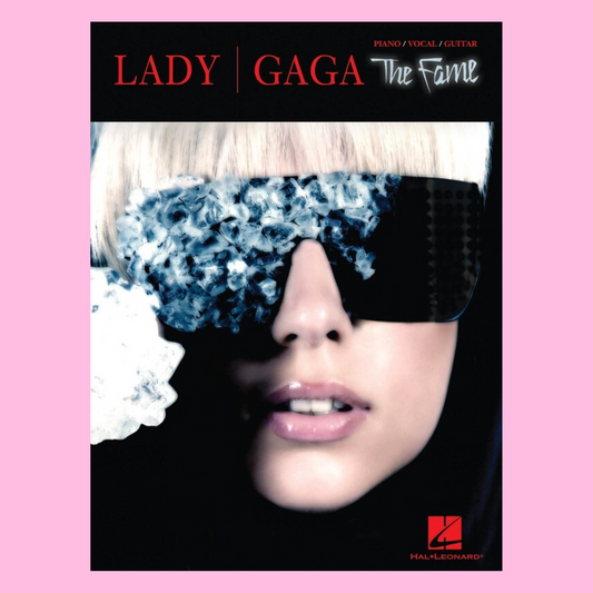 Lady Gaga - The Fame Piano/Vocal/Guitar Songbook