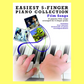 Easiest 5 Finger Piano Collection - Film Songs Book