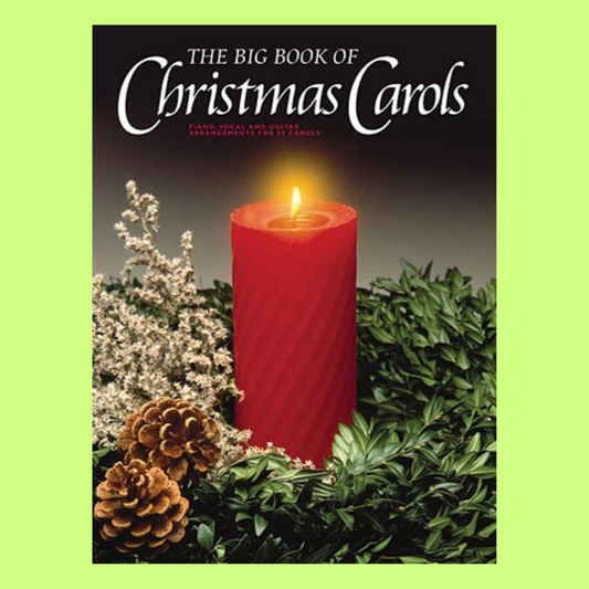 The Big Book Of Christmas Carols Piano/Vocal/Guitar Songbook