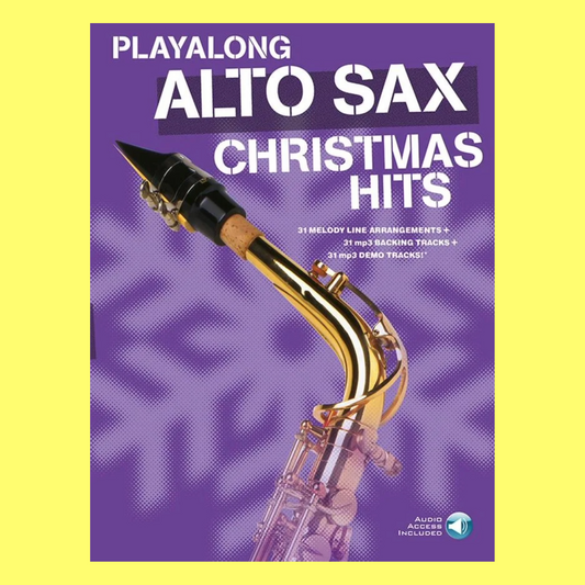 Play Along Christmas Alto Saxophone Book (31 Songs)