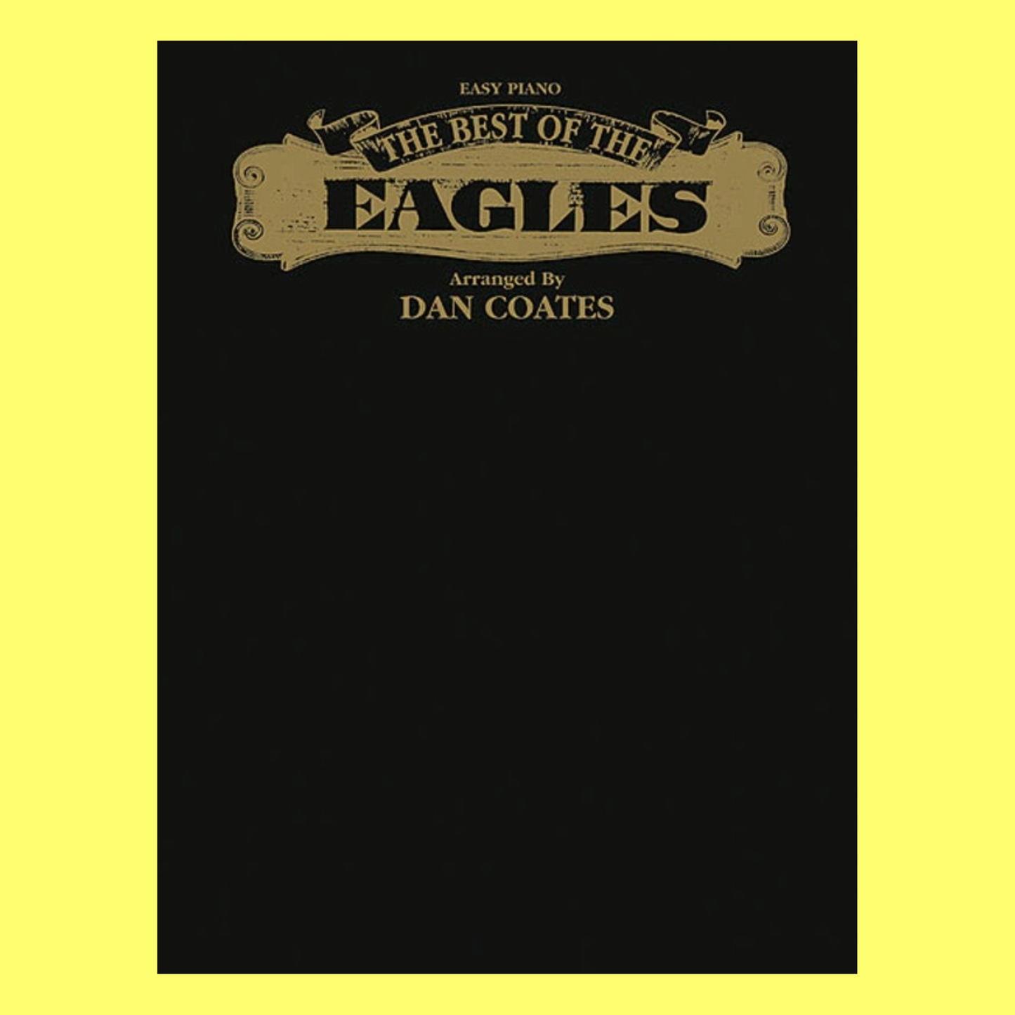 The Best Of The Eagles For Easy Piano Book