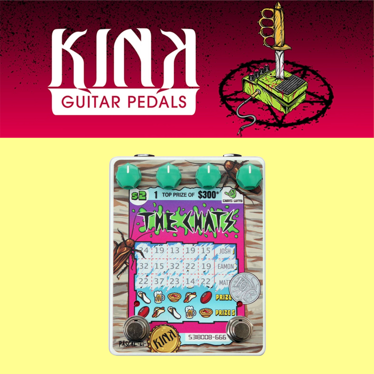 Kink Guitar Pedals -Scratchie Fuzz Boost Pedal (Collaboration with The Chats)