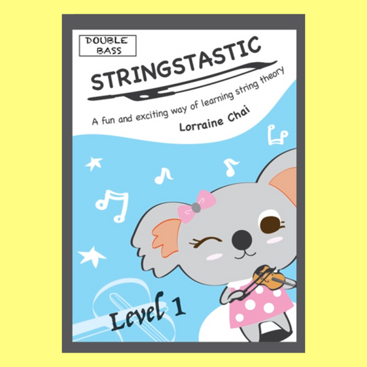 Stringstastic - Double Bass Level 1 Book