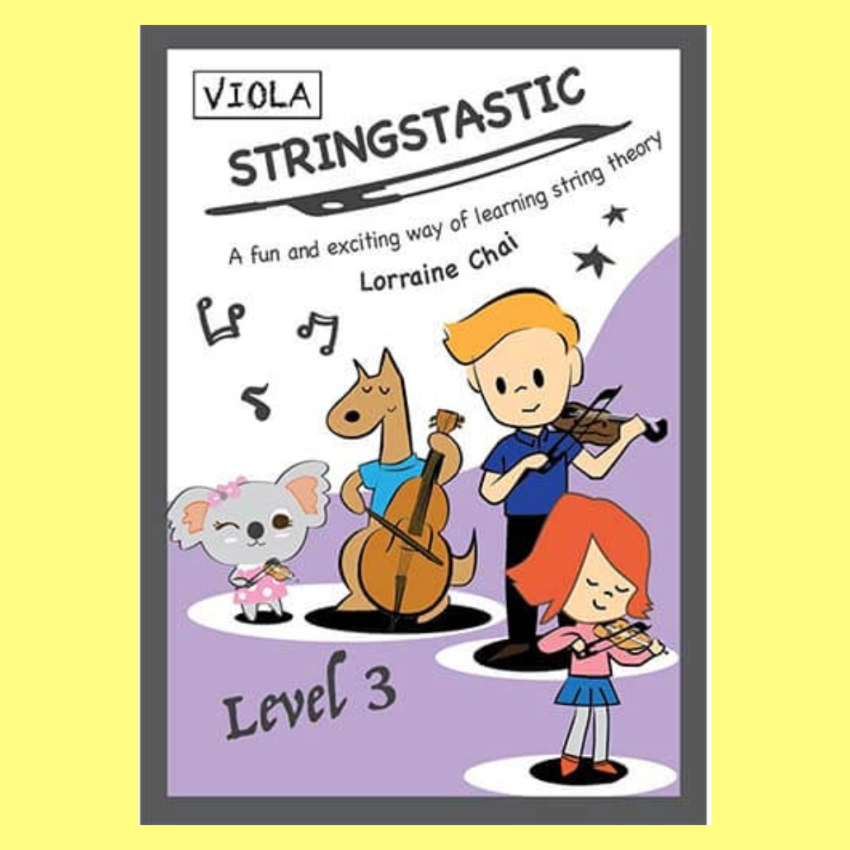 Stringstastic - Viola Level 3 Book (2nd Edition)