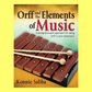Orff And The Elements Of Music - Spiral Bound Book
