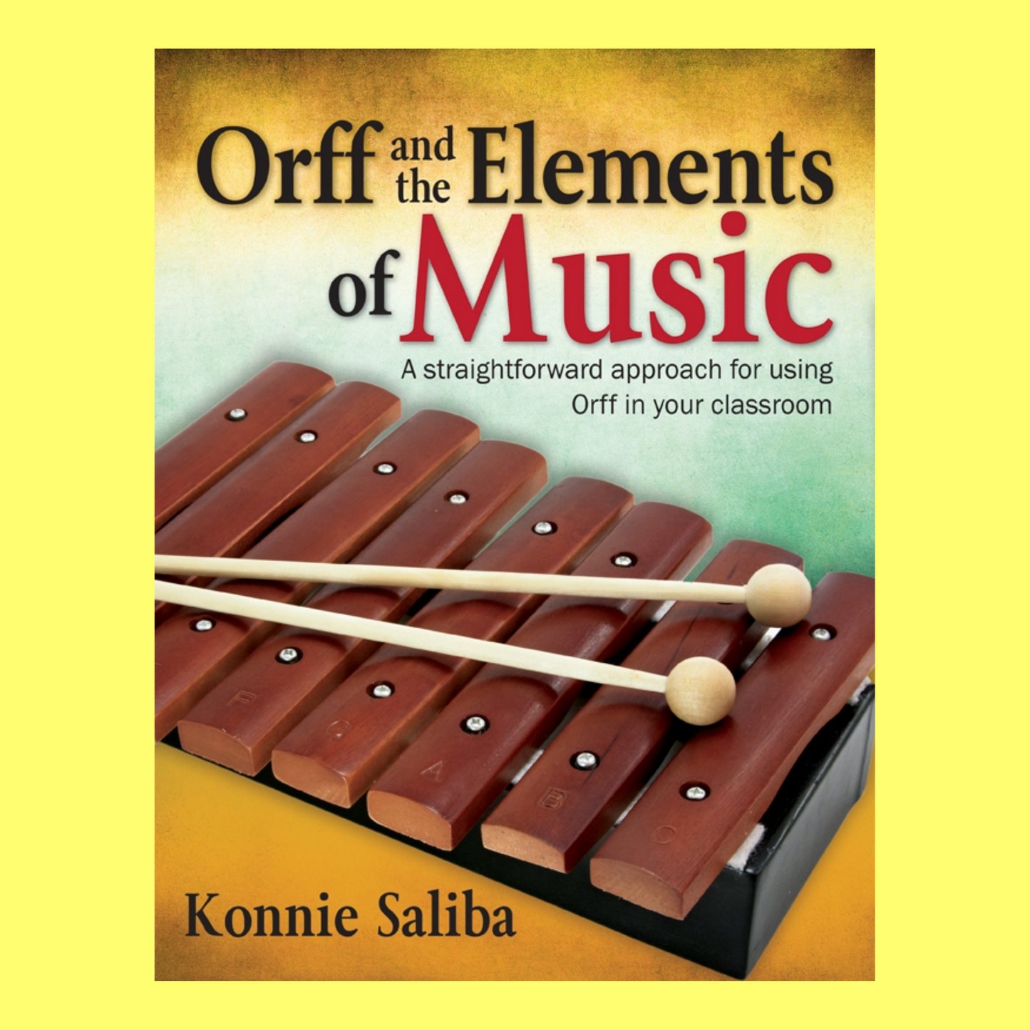 Orff And The Elements Of Music - Spiral Bound Book