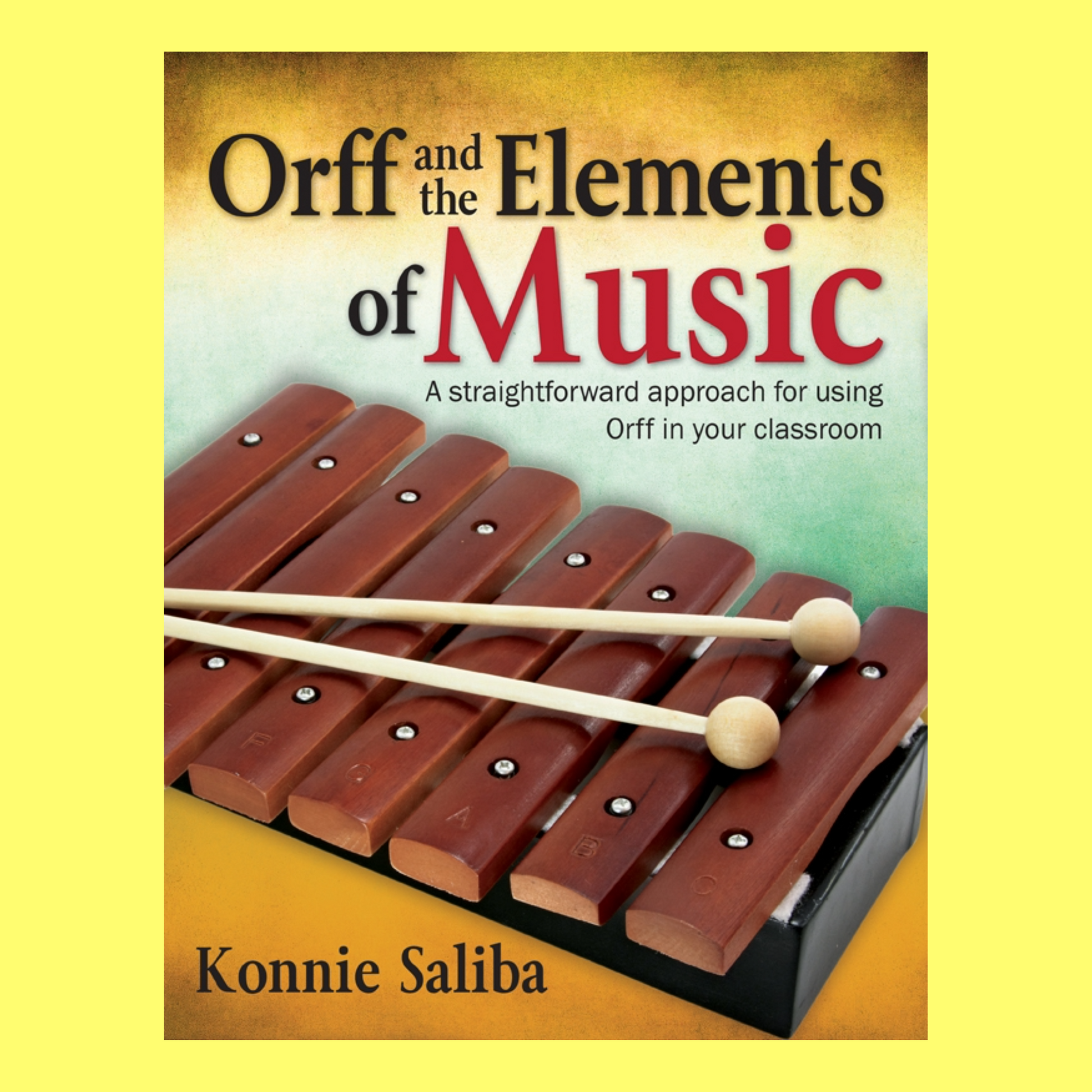Orff And The Elements Of Music - Spiral Bound Book