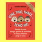 One Two Three Echo Me - Helping Children Sing in Tune Classroom Book/CD