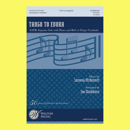 Tango To Evora - Soprano, Alto, Tenor, Bass Sheet Music