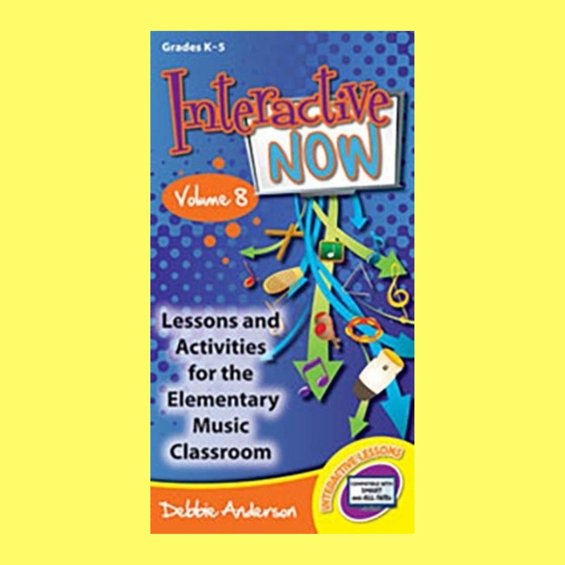 Interactive Now Volume 8 - Smart Interactive Whiteboard Edition CD-Rom ...
