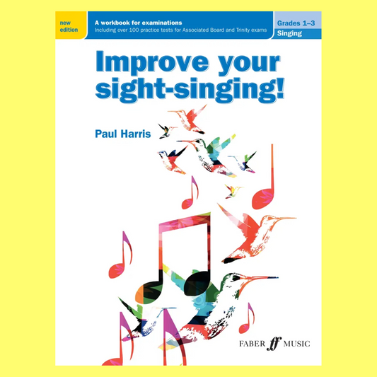 Improve Your Sight Singing! Grade 1-3 (New Edition)