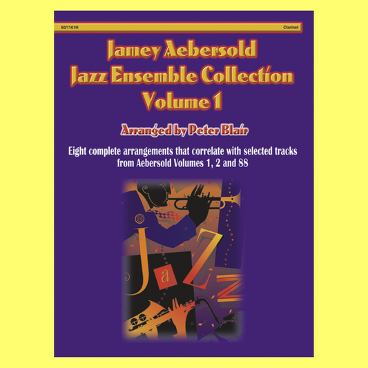 Aebersold Jazz Ensemble Volume 1 Clarinet Book