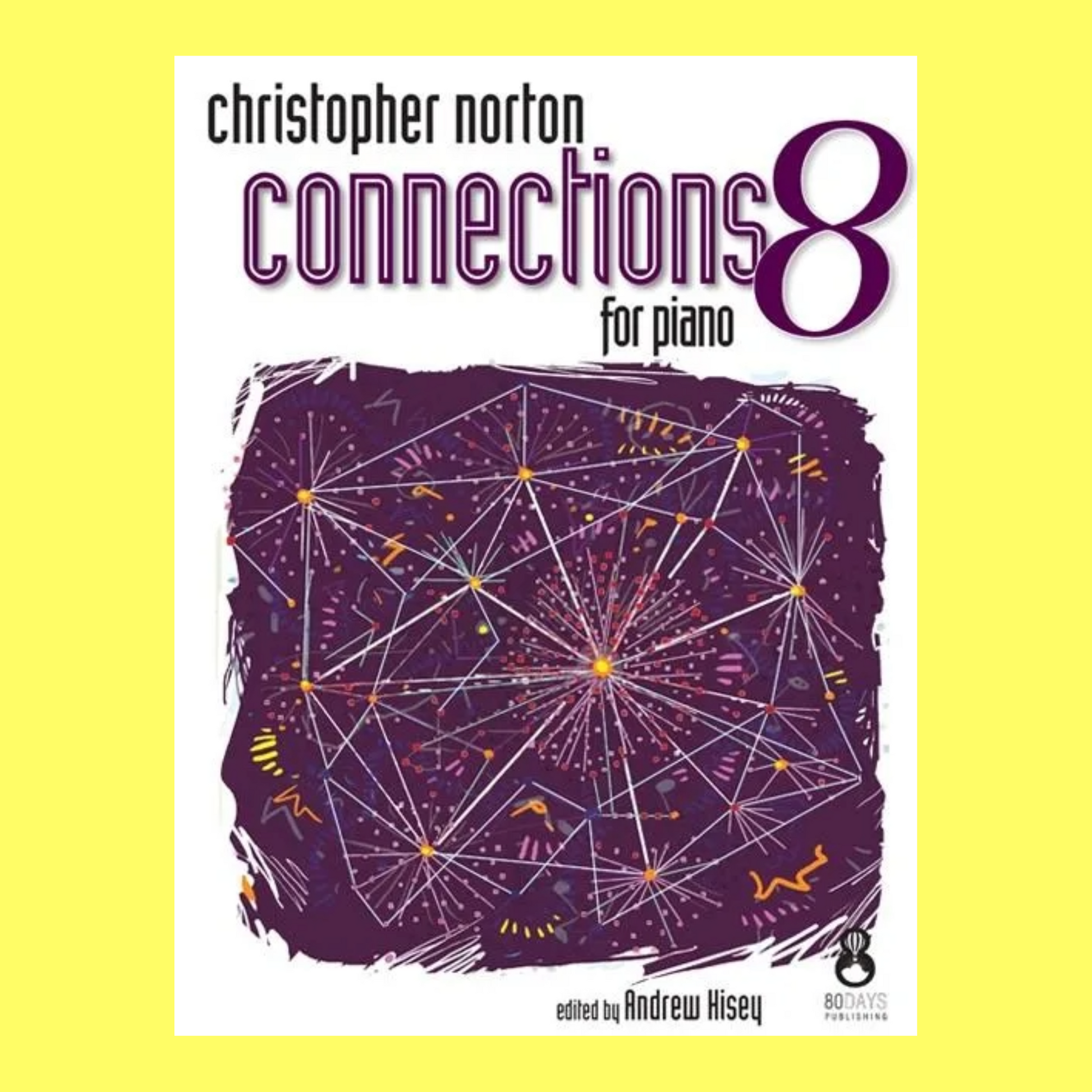 Norton - Connections 8 For Piano
