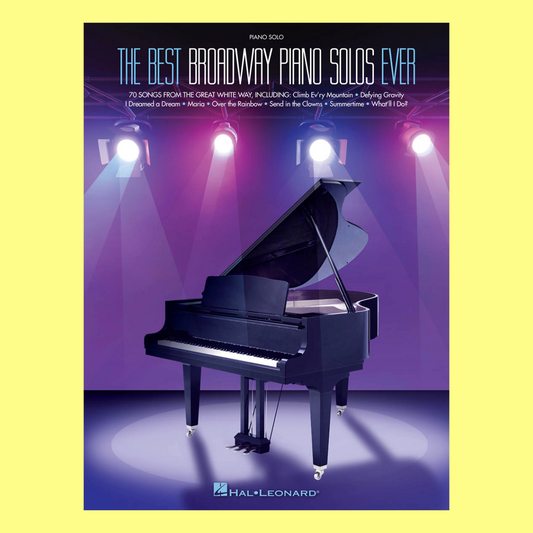 The Best Broadway Piano Solos Ever Book (70 Songs)