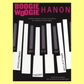 Boogie Woogie Hanon Book (Revised Edition)