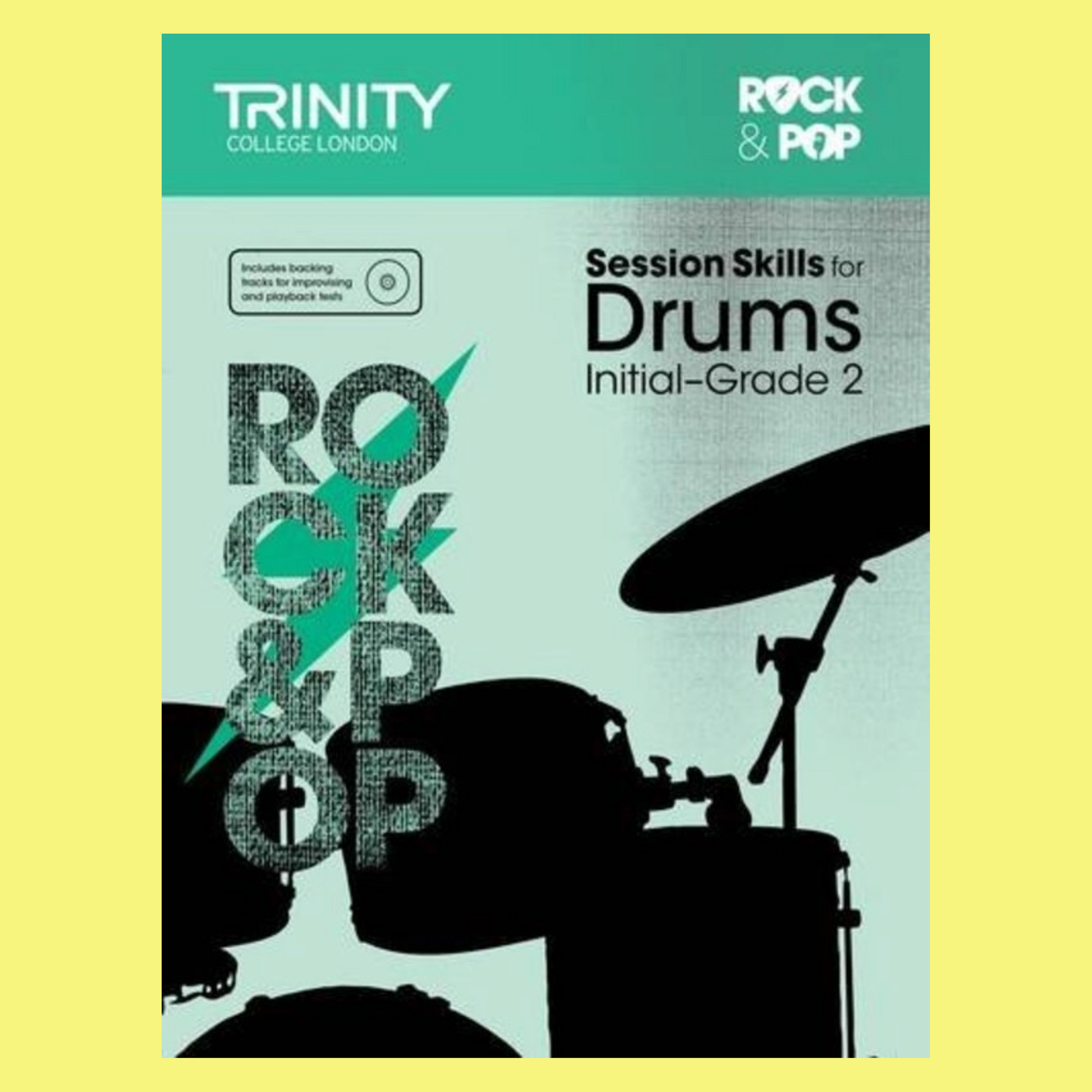 Trinity Rock & Pop Session Skills Drums Initial-Grade 2 Book/CD
