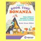 Book Time Bonanza - Book and Classroom Resources