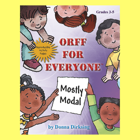 Orff For Everyone Mostly Modal Book with Reproducible Pages
