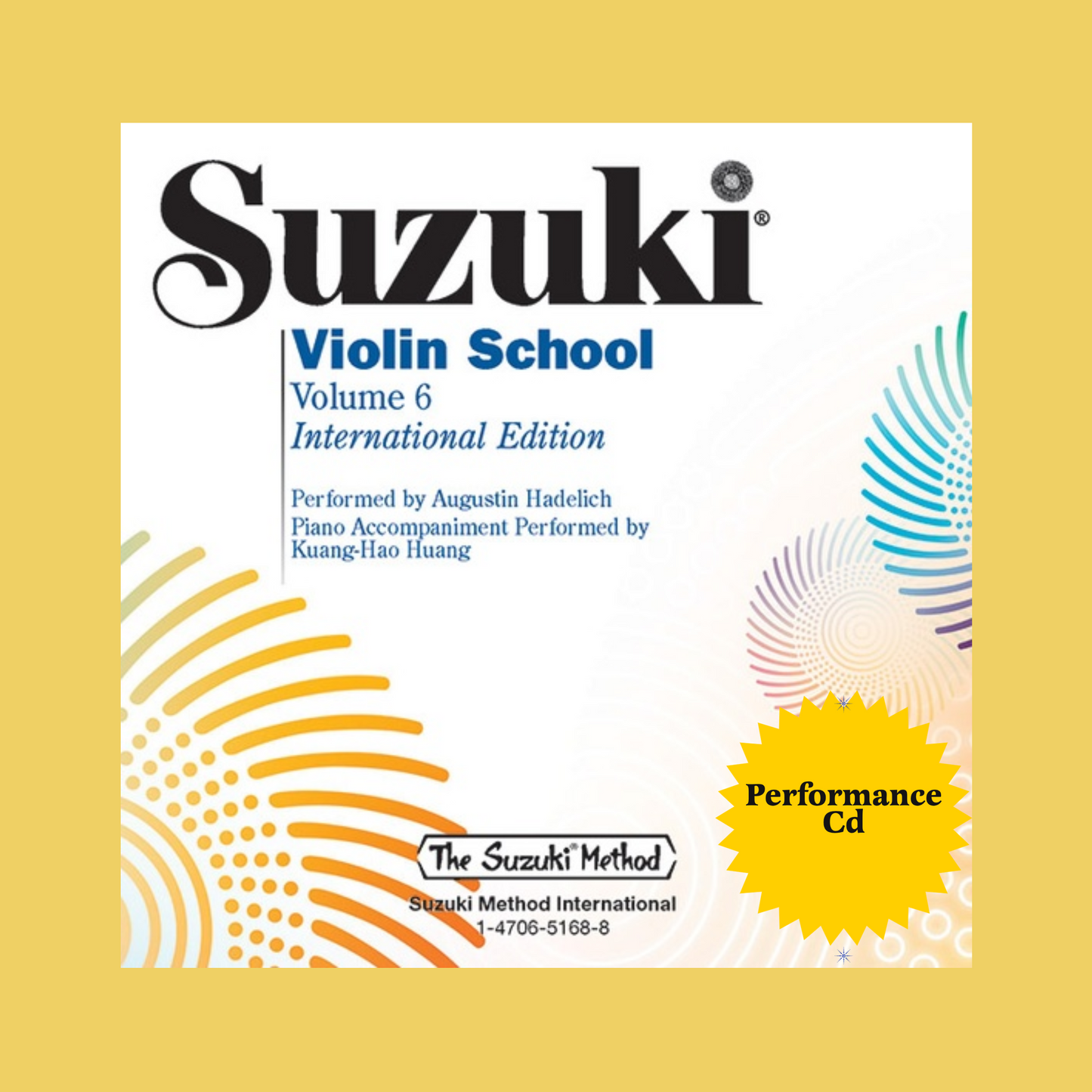 Suzuki Violin School - Volume 6 Accompaniment/Performance Cd