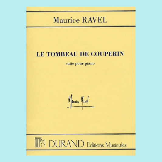 Maurice Ravel - Le Tombeau De Couperin Suite For Piano Book