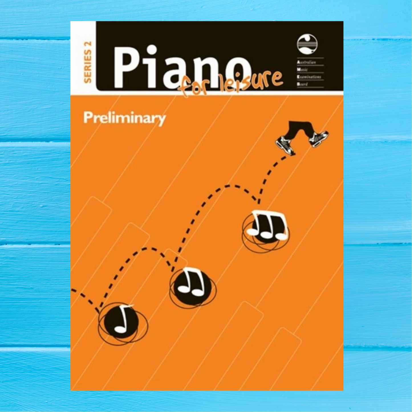 AMEB Piano For Leisure Series 2 - Preliminary Book