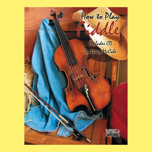 How To Play The Fiddle Book/Cd