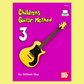 Childrens Guitar Method Volume 3 Book (Book/Olm)