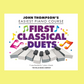 John Thompson's Easiest Piano Course - First Classical Duets Book