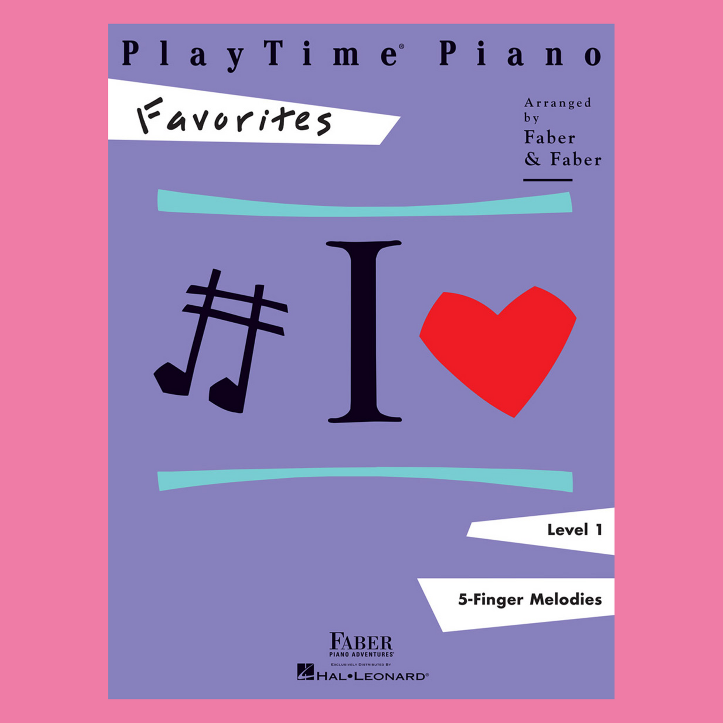 Faber Piano Adventures: PlayTime Piano Favorites Level 1 Book