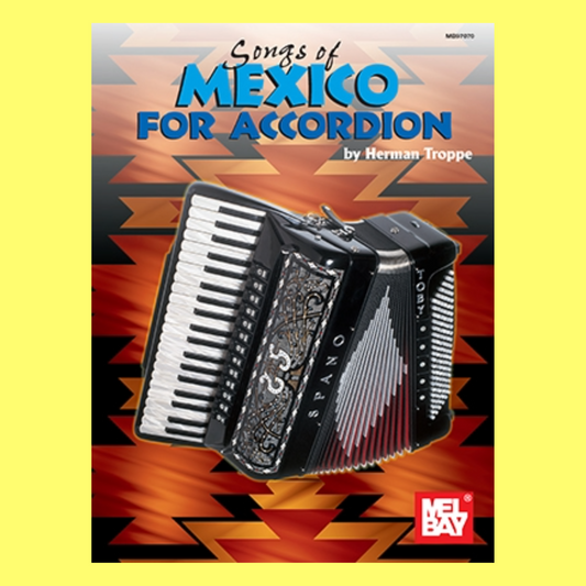 Songs Of Mexico For Accordion Book