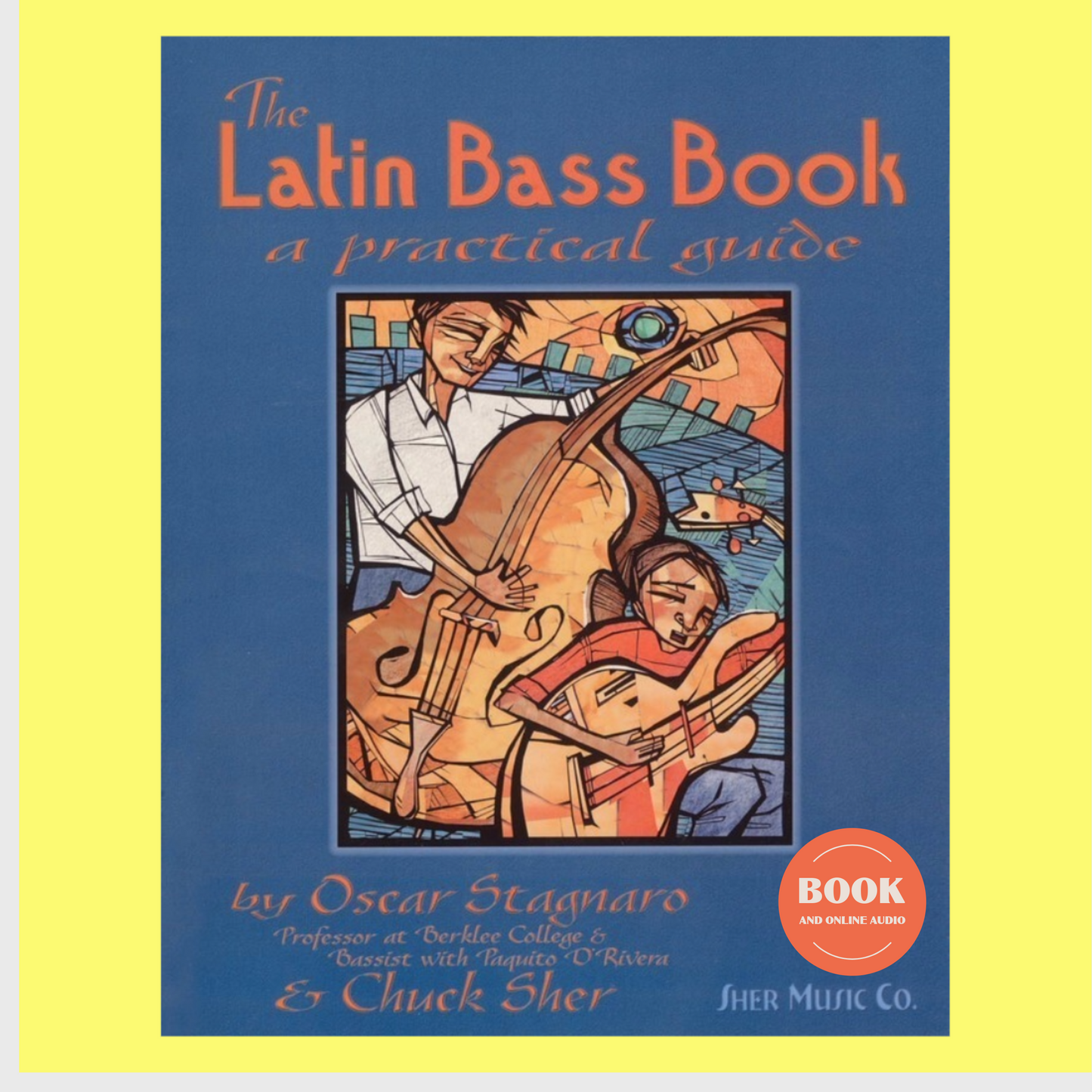 The Latin Bass Book - A Practical Guide Spiral Bound Book/Ola