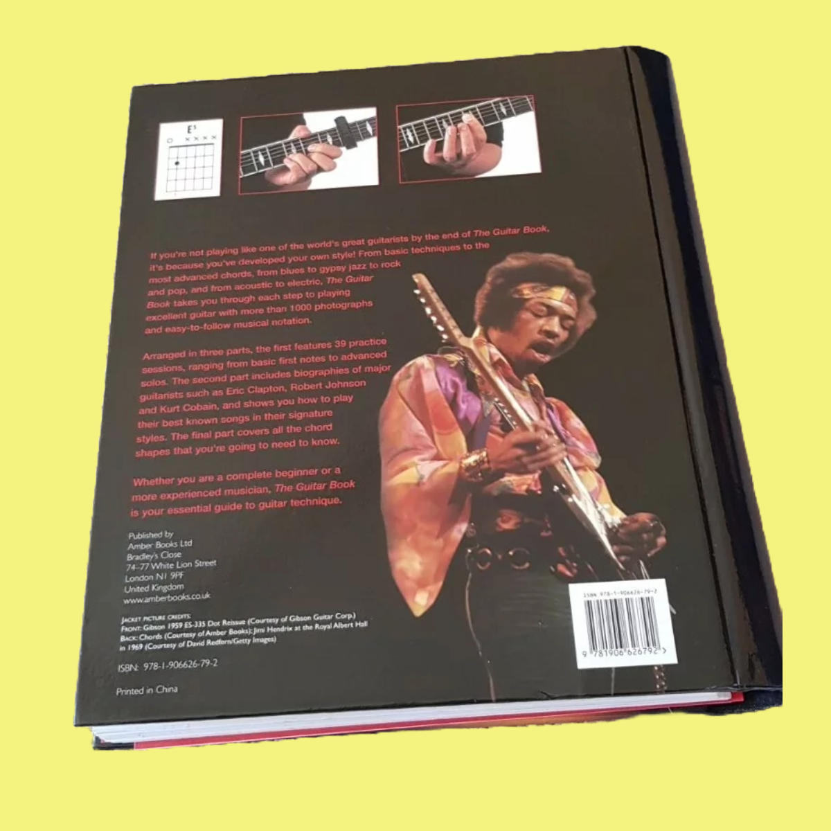 The Guitar Book - The  Ultimate Guide Playing Like The Greats (Hardcover Book)